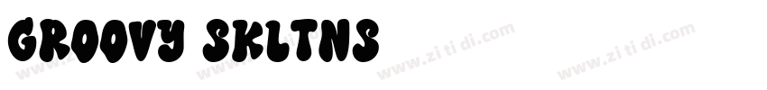groovy skltns字体转换